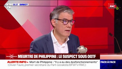 Olivier Faure (PS) sur la mort de Phlippine: "La justice fait son travail mais malheureusement il y a parfois des erreurs qui sont fatales"
