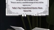 Today's Top 5 Inspirational Quotes About Quran Pak