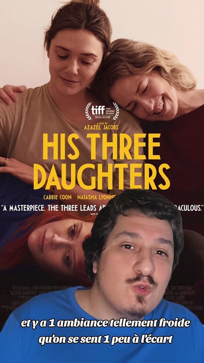 Critique de Ses trois filles #sestroisfilles #netflix #elizabetholsen