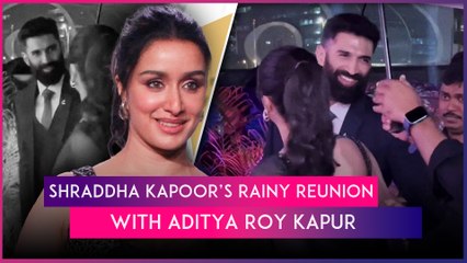 Shraddha Kapoor & Aditya Roy Kapur’s Reunion In Rain Reminds Fans Of ‘Tum Hi Ho’ From ‘Aashiqui 2’