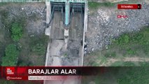 İstanbul'daki barajların doluluk oranları yüzde 39.84'e düştü