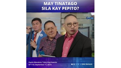 Pepito Manaloto - Tuloy Ang Kuwento: May tinatago sila kay Pepito? (YouLOL)
