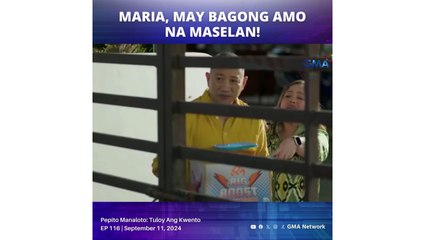 Pepito Manaloto - Tuloy Ang Kuwento: Maria, may bagong amo na maselan! (YouLOL)