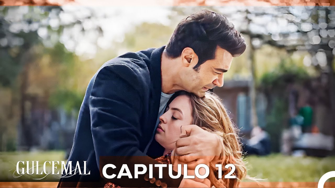 Gulcemal Capitulo 12 (Doblado en Español)
