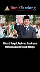 Mandat Rakyat, Prabowo Siap Hapus Kemiskinan dan Perangi Korupsi