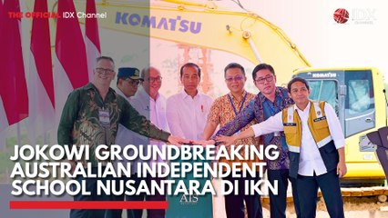 Jokowi Groundbreaking Australian Independent School Nusantara di IKN