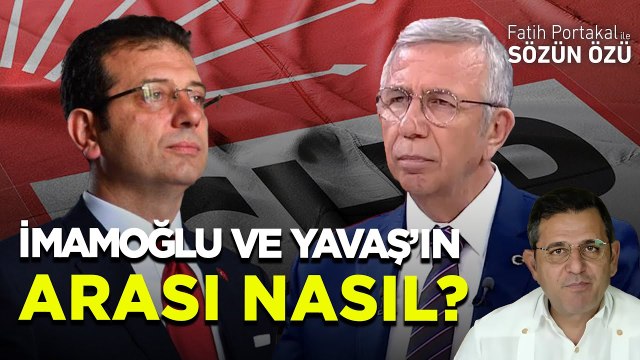 EKREM İMAMOĞLU VE MANSUR YAVAŞ’IN ARASI NASIL?