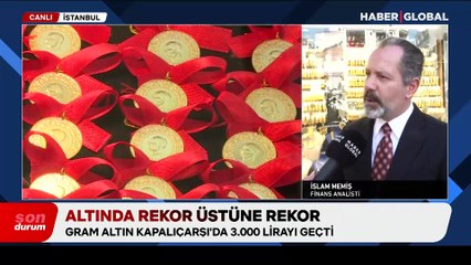 Gram altın Kapalıçarşı'da 3000 TL'yi geçti, İslam Memiş'ten jet uyarı geldi: Daha bitmedi! 