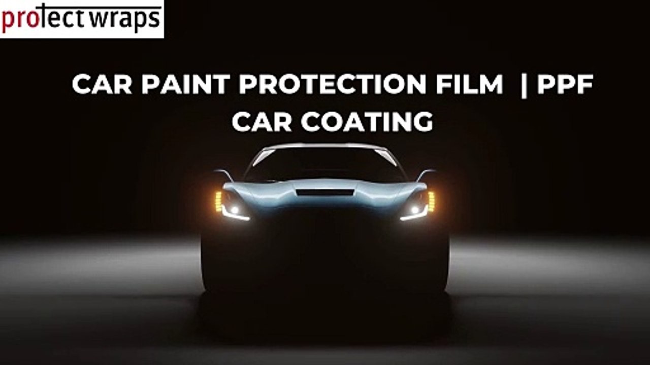 Car Paint Protection Film  | PPF Car Coating