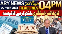 ARY News 4 PM Headlines | 25th September 2024 | Govt's decision to end non-filers registry