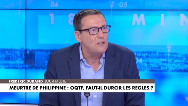 Frédéric Durand : «Les OQTF ne doivent pas être les mêmes pour quelqu'un qui est un danger pour la société et pour les autres»