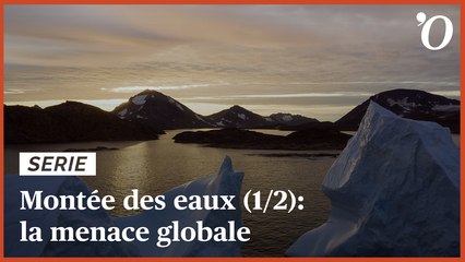 Montée des eaux (1/2): une menace globale (et inévitable)