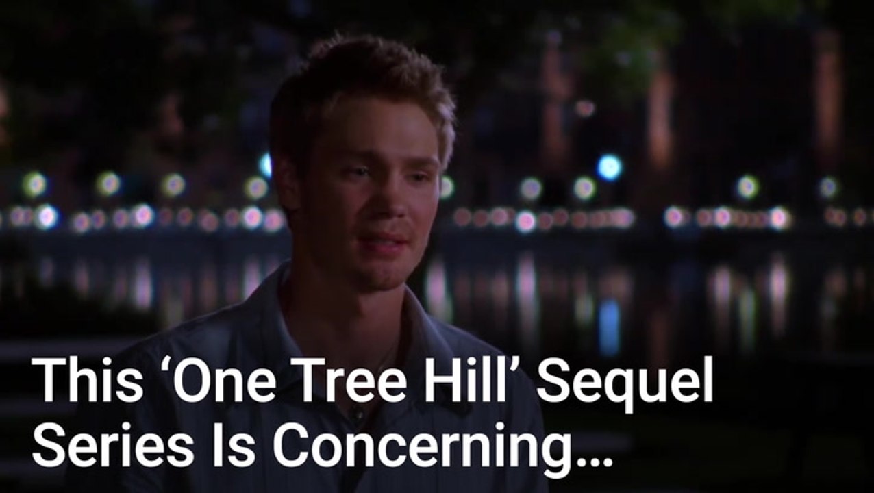 'One Tree Hill's' Sequel Series Is In The Works, And I Have 2 Big Concerns Involving Chad Michael Murray And Its Original Cast