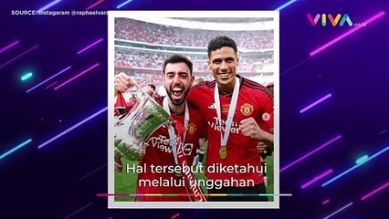 Pesan Raphael Varane Usai Resmi Umumkan Gantung Sepatu