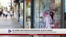 SE VIENE UNA NUEVA EDICIÓN DEL BLACK FRIDAY