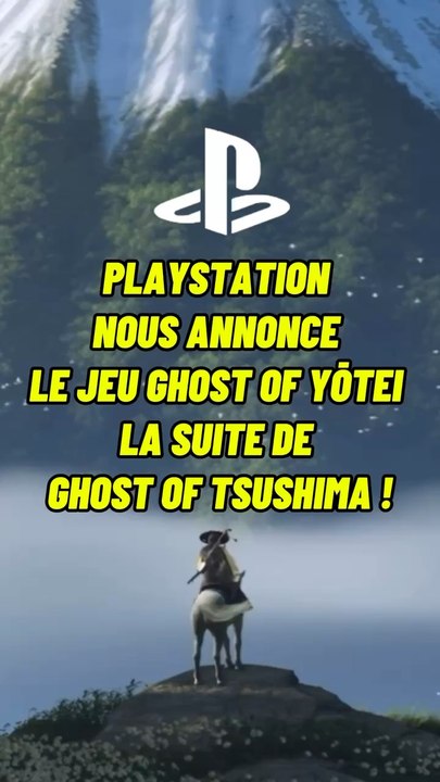 PlayStation nous annonce Ghost Of Yōtei ! 