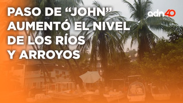 John tocó tierra como huracán categoría 3 provocando grandes afectaciones I Todo Personal