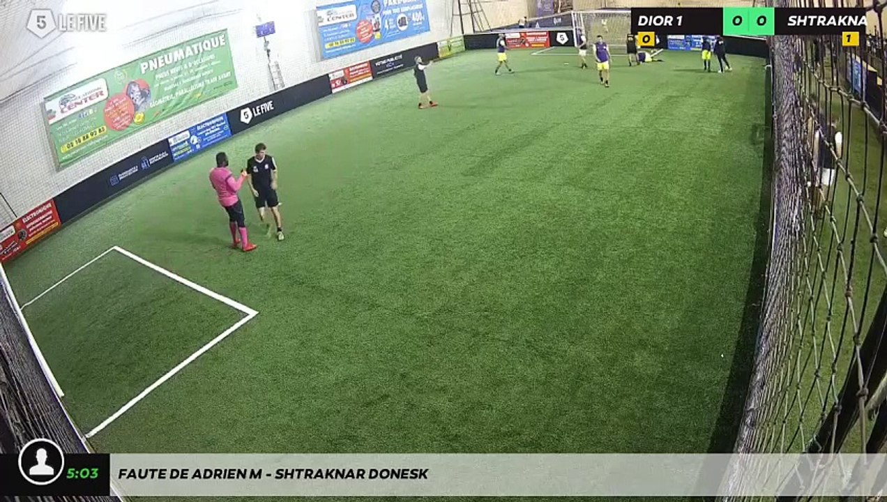 Faute de Adrien M - SHTRAKNAR DONESK