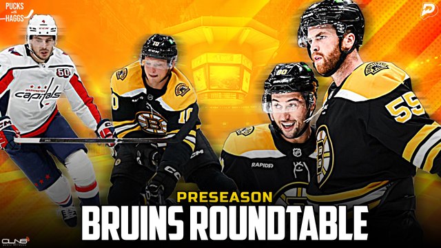 Bruins preseason roundtable w/ Andy Brickley, Kevin Paul Dupont, & Mick Colageo | Pucks with Haggs