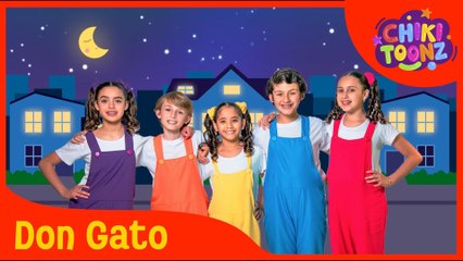 Estaba El Señor Don Gato - Chiki Version | Música para niños