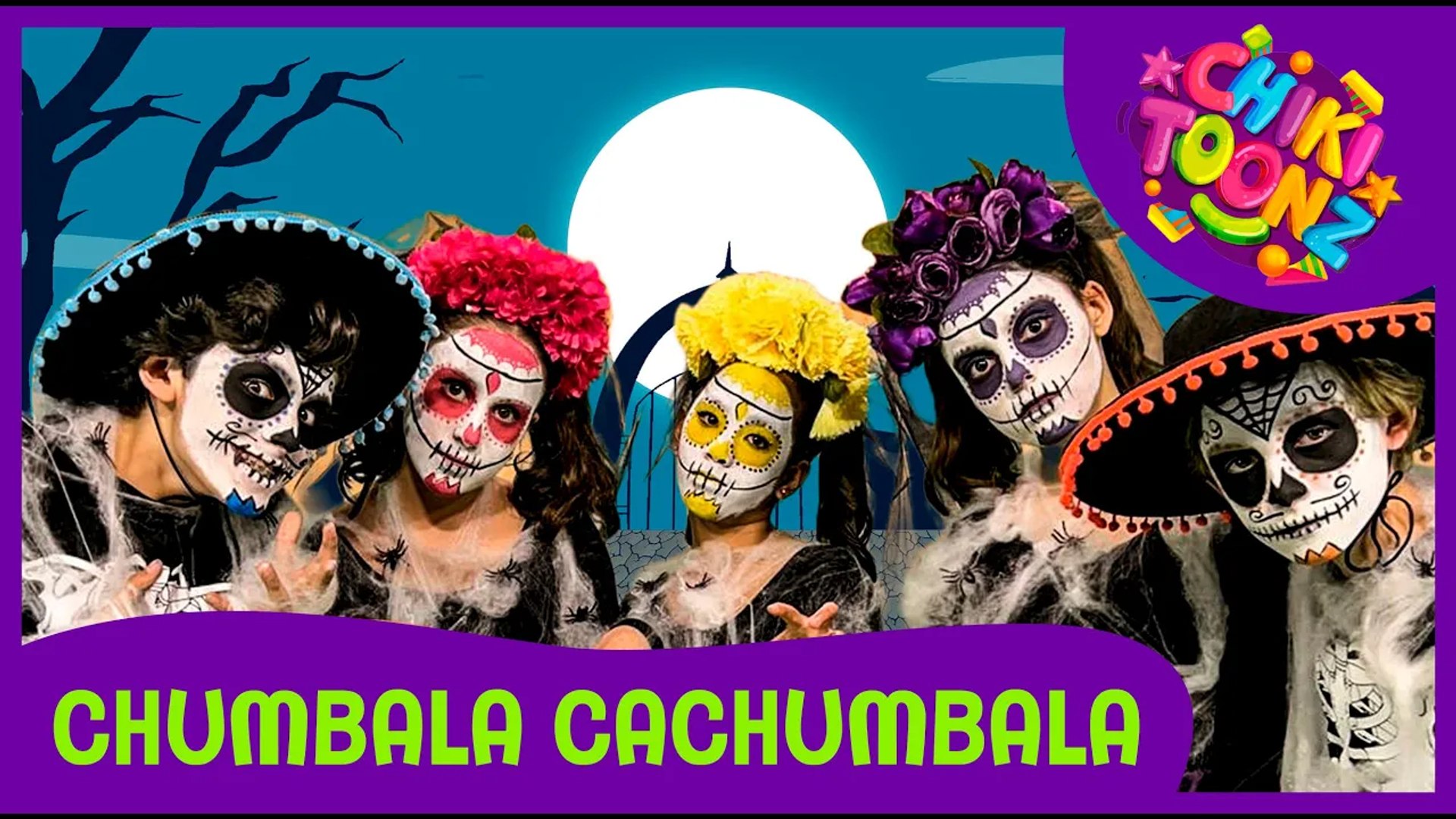 Chumbala Cachumbala (Especial Halloween) | Música Infantil
