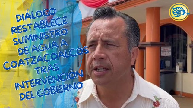 Diálogo restablece suministro de agua a Coatzacoalcos tras intervención del Gobierno estatal: Cuitláhuac García