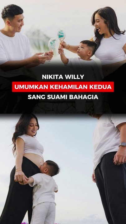 NIKITA WILLY UMUMKAN KEHAMILAN KEDUA, SANG SUAMI BAHAGIA