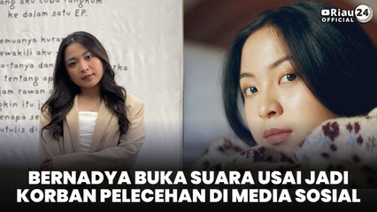 Bernadya Buka Suara Usai Jadi Korban Pelecehan di Media Sosial