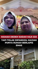 Mamah Dedeh Sudah Haji 33 Kali Tapi Tolak Dipanggil Hajjah, Punya Rumah Megah Berlapis Emas