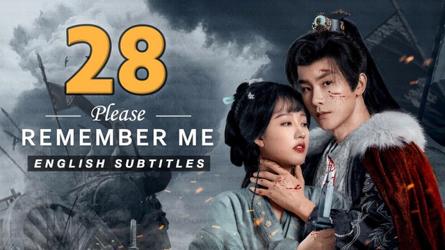 Please Remember Me Episode 28 (2024) English Subtitles Chinese Historical Romance