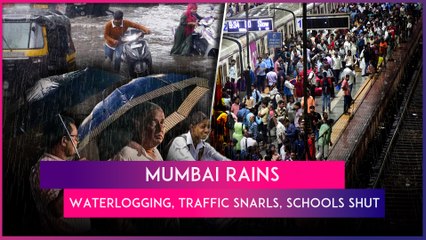 Mumbai Rains: Waterlogging, Traffic Snarls In Many Areas Due To Heavy Rains; Schools, Colleges Shut