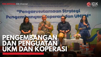 Pengembangan dan Penguatan UKM dan Koperasi