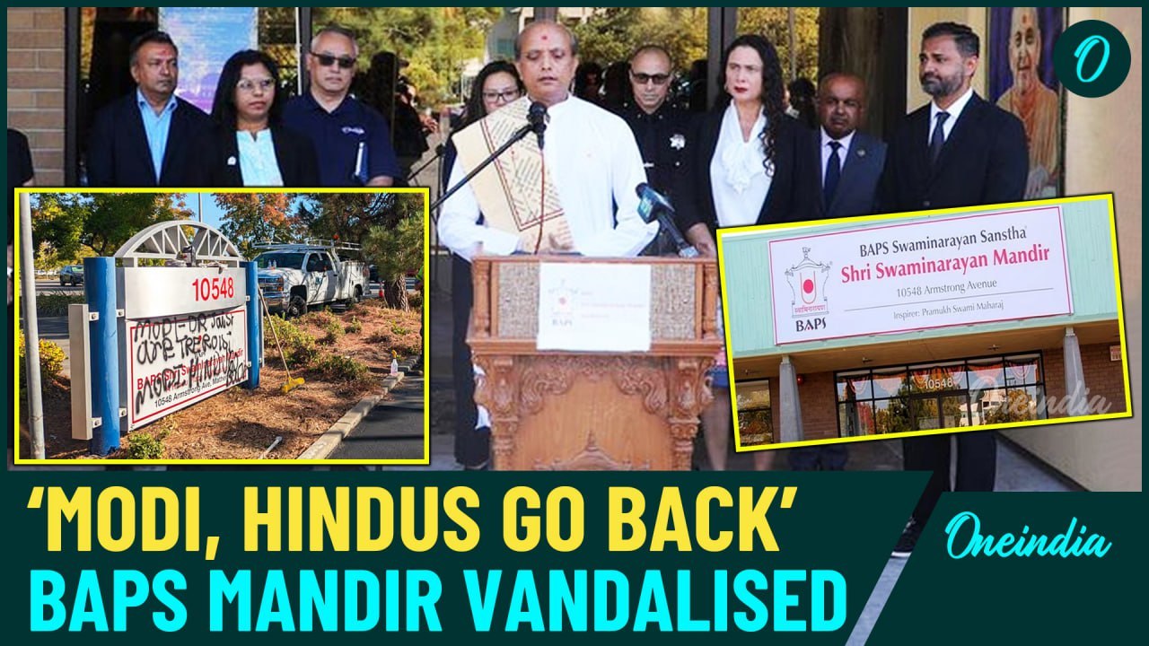 U.S: Sacramento BAPS Hindu Temple Vandalized; Hate Messages Against Hindus and Modi Government