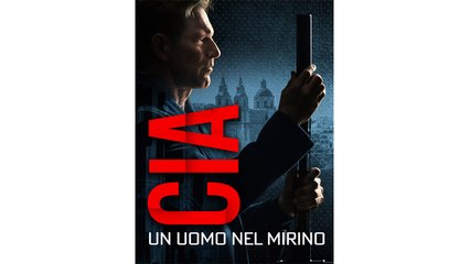 Cia - Un uomo nel mirino (2023) HD