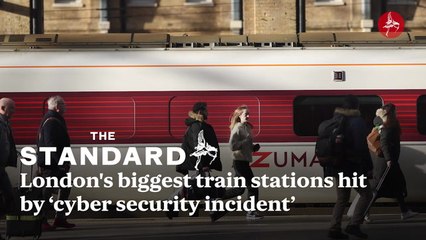 London's biggest hubs including King's Cross and Waterloo hit in 'cyber security incident'