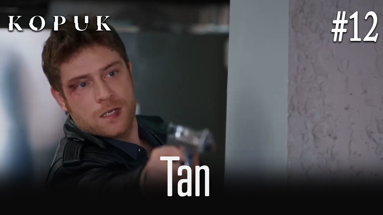 Tan Sahneleri #12