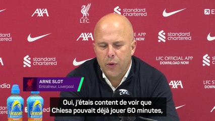 Slot : “Content de voir que Chiesa pouvait déjà jouer 60 minutes”