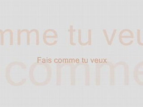 Fais comme tu veux