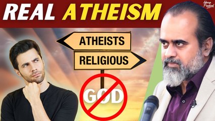 Real Atheism || Acharya Prashant (2022)