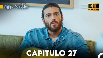Pájaro Soñador Capítulo 27 en Español | Doblaje en 4K