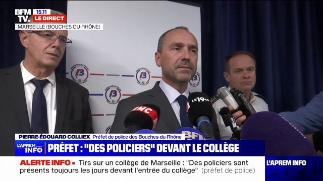 Collège marseillais criblé de balles: Nous allons renforcer ce dispositif pour rassurer les parents , affirme Pierre-Édouard Colliex (préfet de police)