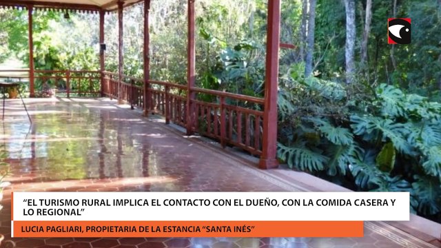 Estancia Santa Inés: un legado familiar centenario convertido en un emprendimiento turístico que comparte lo autóctono de Misiones con sus visitantesiento turístico que comparte lo autóctono de Misiones
