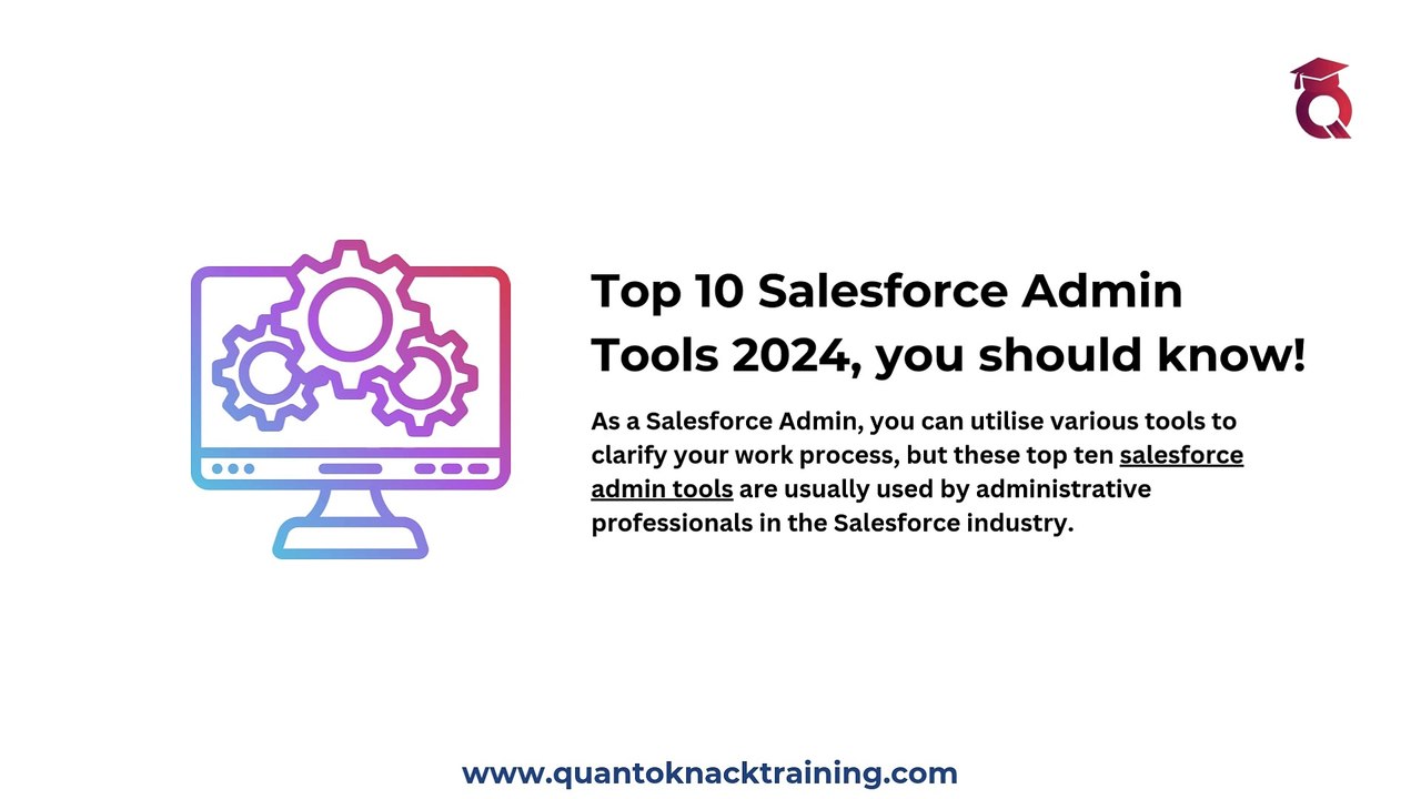 Top 10 Salesforce Admin Tools to Know