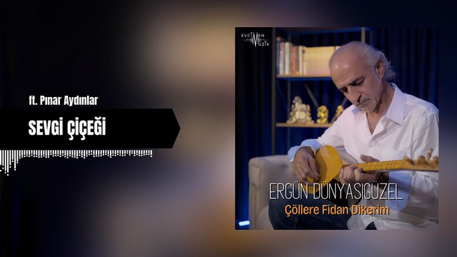 Ergün Dünyası Güzel - Sevgi Çiçeği ft. Pınar Aydınlar (Official Audio)