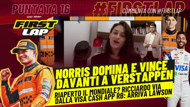 FirstLap - EP16 | COMMENTO #F1 #Norris domina e vince davanti a #Verstappen. Riaperto il MONDIALE?