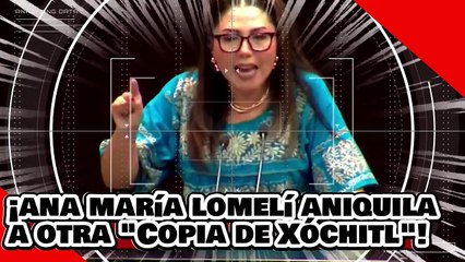 ¡VE! ¡Ana María Lomelí aniquila a otra ‘copia de Xóchitl’ por colgarse de reforma indígena de AMLO!