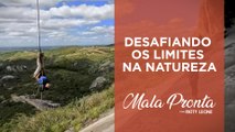 Patty Leone se aventura em escalada radical na Pedra da Boca (PB) | MALA PRONTA