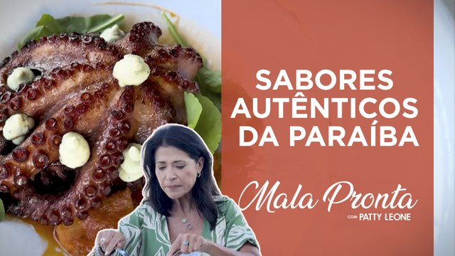 Conheça a rica gastronomia do Nordeste com Patty Leone | MALA PRONTA