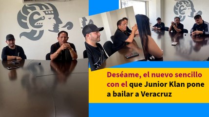 Deséame, el nuevo sencillo con el que Junior Klan pone a bailar a Veracruz