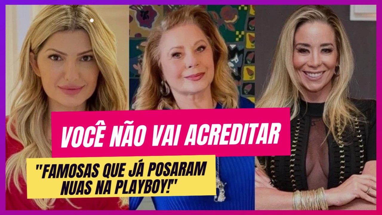 Os ensaios mais icônicos de famosas na Playboy – Veja quem já posou!